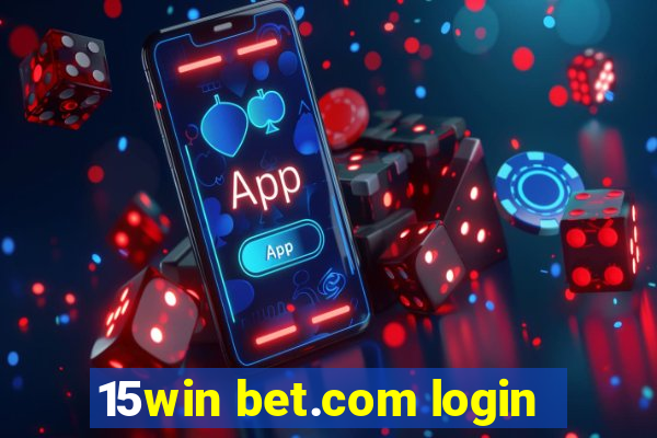 15win bet.com login